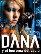 Dana y el teorema del vacío