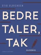 Bedre taler, tak