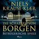 Die Schatten von Borgen – Betrügerische Spiele