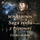 Saga rodu z Lipowej 25: Córka diabła af Marian Piotr Rawinis