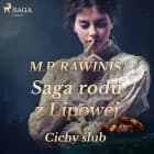 Saga rodu z Lipowej 24: Cichy ślub