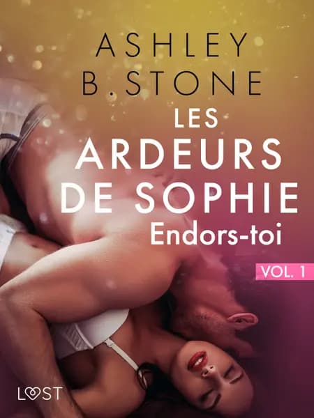 Endors-toi - Une nouvelle érotique af Ashley B. Stone