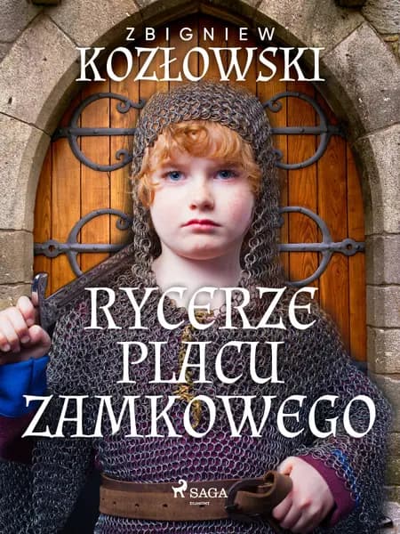 Rycerze Placu Zamkowego af Zbigniew Kozłowski