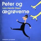 Peter og ægrøverne af Lars-Henrik Olsen