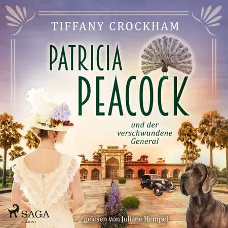 Patricia Peacock und der verschwundene General af Tiffany Crockham