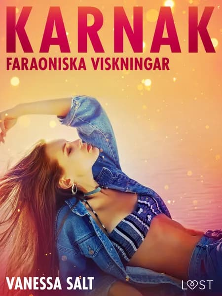 Karnak: Faraoniska viskningar af Vanessa Salt