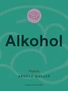Alkohol af Arnold Møller