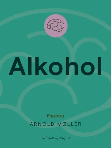Alkohol af Arnold Møller