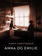 Anna og Emilie af Marie Christensen
