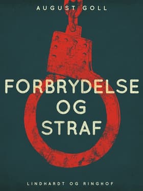 Forbrydelse og straf af August Goll