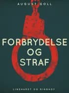 Forbrydelse og straf af August Goll
