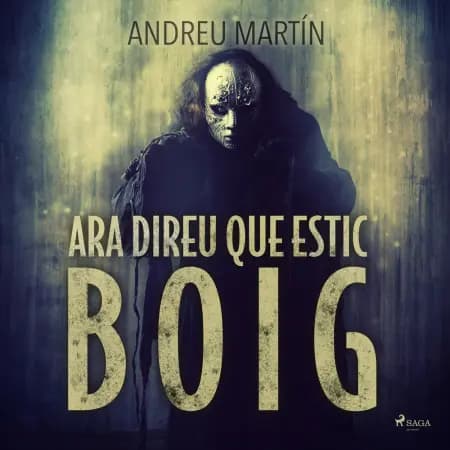 Ara direu que estic boig af Andreu Martín