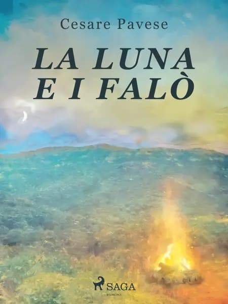 La luna e i falò af Cesare Pavese