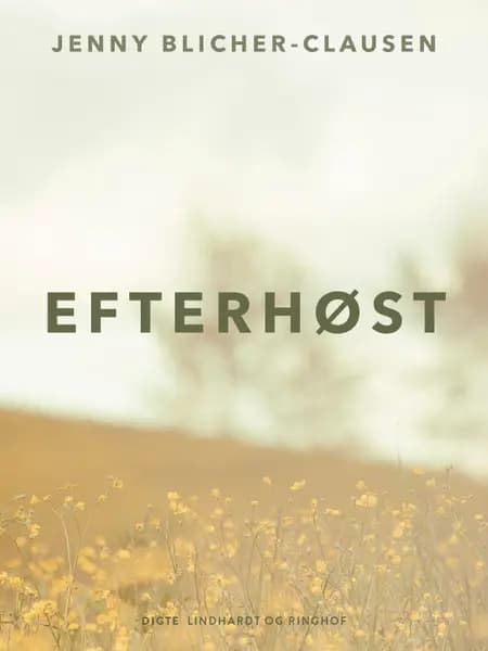Efterhøst af Jenny Blicher-Clausen