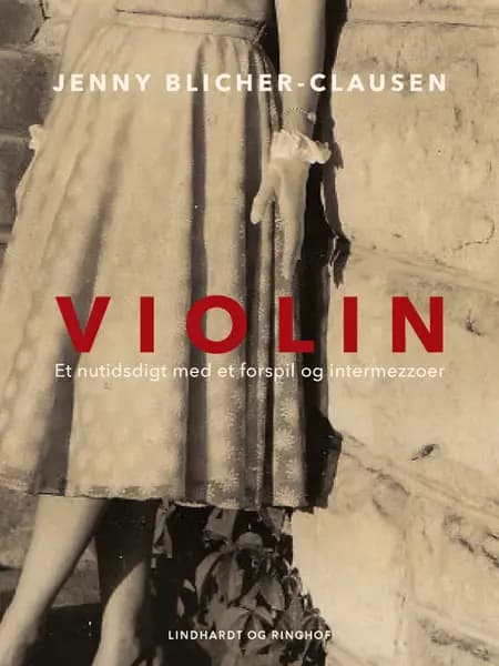 Violin. Et nutidsdigt med et forspil og intermezzoer af Jenny Blicher-Clausen
