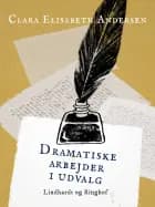 Dramatiske arbejder i udvalg