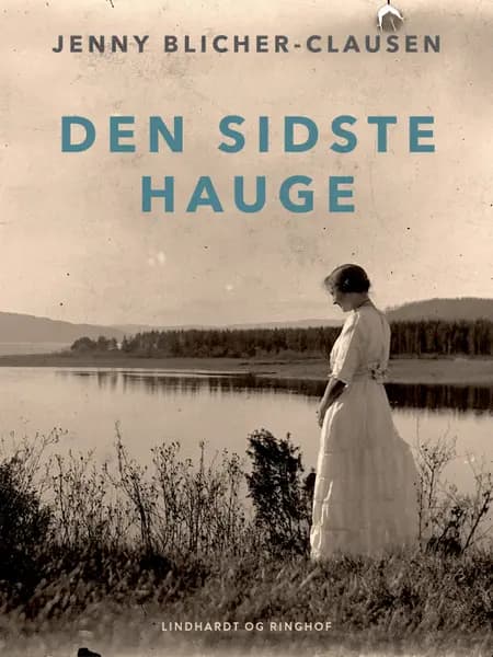 Den sidste Hauge af Jenny Blicher-Clausen