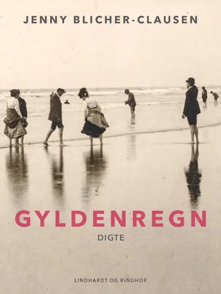 Gyldenregn. Digte af Jenny Blicher-Clausen