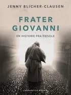 Frater Giovanni. En historie fra Fiesole af Jenny Blicher-Clausen