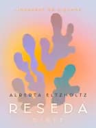 Reseda. Digte