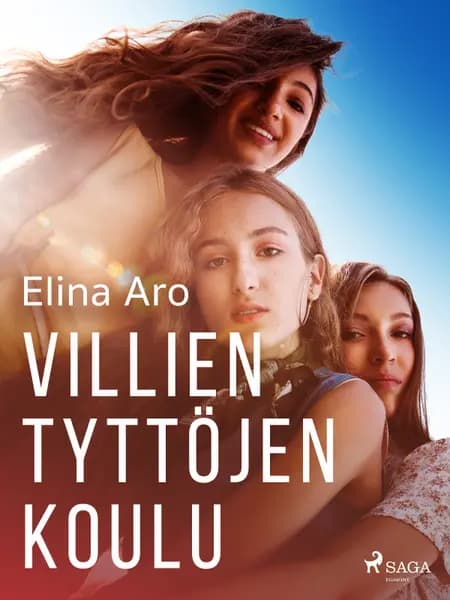 Villien tyttöjen koulu af Elina Aro