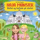 Naja Münster (5) - Ballet og ballade på slottet af Line Kyed Knudsen