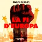 La fi d'Europa af Angel Burgas