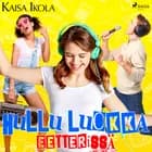 Hullu luokka eetterissä af Kaisa Ikola