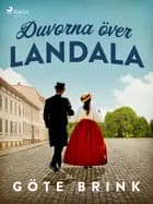 Duvorna över Landala af Göte Brink
