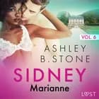 Sidney 6 : Marianne - Une nouvelle érotique af Ashley B. Stone