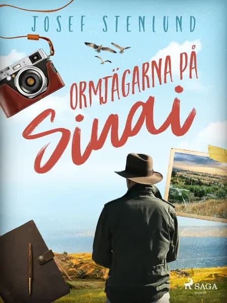 Ormjägarna på Sinai af Josef Stenlund