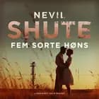 Fem sorte høns af Nevil Shute