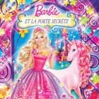 Barbie et la porte secrète af Mattel