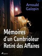 Mémoires d'un Cambrioleur Retiré des Affaires (Edgar Pipe#1)