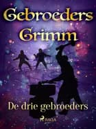 De drie gebroeders