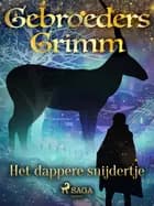 Het dappere snijdertje af De gebroeders Grimm