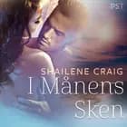 I månens sken - erotisk novell af Shailene Craig