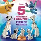 Fem minutter i godnat - Pelsede venner af Disney
