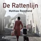 De Rattenlijn af Matthias Rozemond