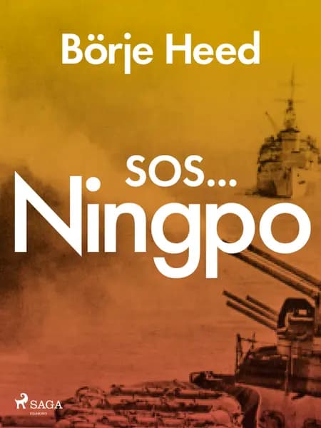 SOS ... Ningpo af Börje Heed
