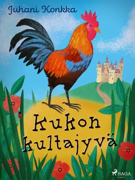 Kukon kultajyvä af Juhani Konkka