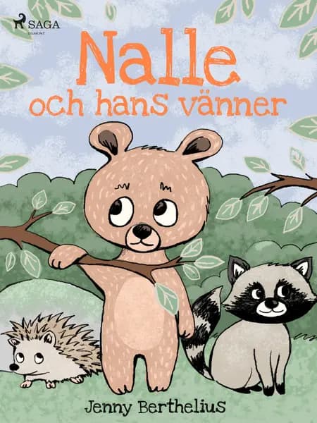 Nalle och hans vänner af Jenny Berthelius