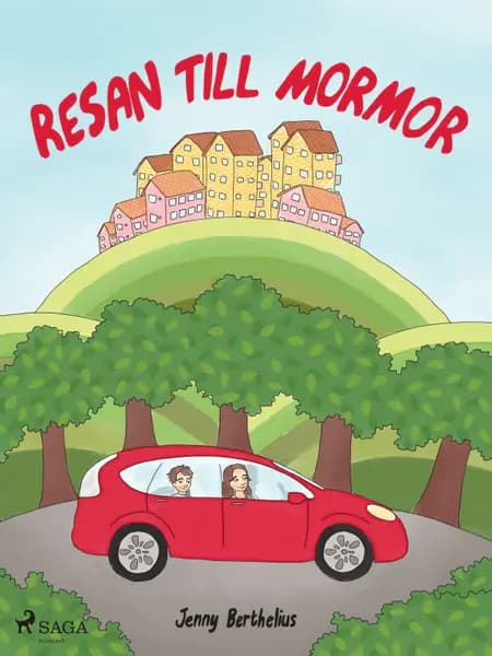 Resan till mormor af Jenny Berthelius