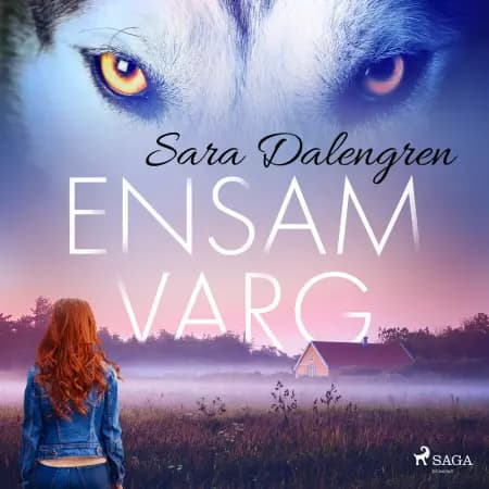 Ensamvarg af Sara Dalengren
