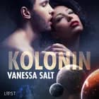 Kolonin - erotisk novell af Vanessa Salt