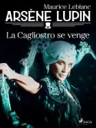La Cagliostro se Venge