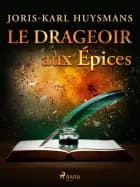 Le drageoir aux épices