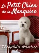 Le Petit Chien de la Marquise