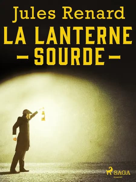 La Lanterne sourde af Jules Renard