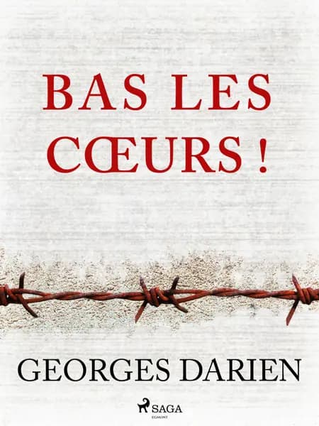 Bas les cœurs ! af Georges Darien